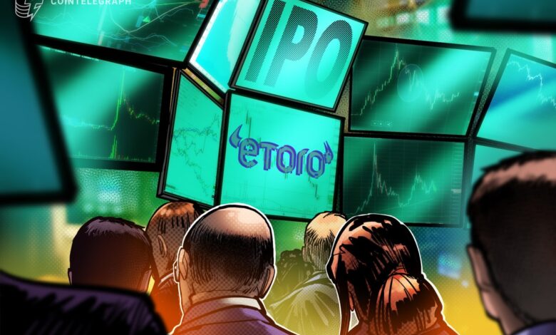 eToro trading platform publicly files for US IPO eToro trading platform publicly files for US IPO
